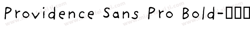 Providence Sans Pro Bold字体转换